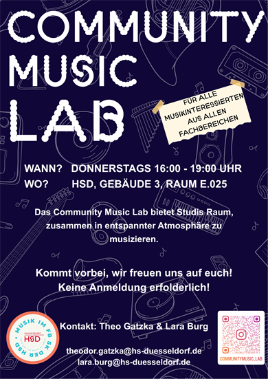 Das Bild zeigt ein Poster für das Community Music Labor. Das Labor findet Donnerstags von 16:00 bis 19:00 Uhr and der HSD in Geböude 3, Raum 3.0.25 statt. Studierende der HSD können gemeinsam musizieren, Vorerfahrungen sind egal! 